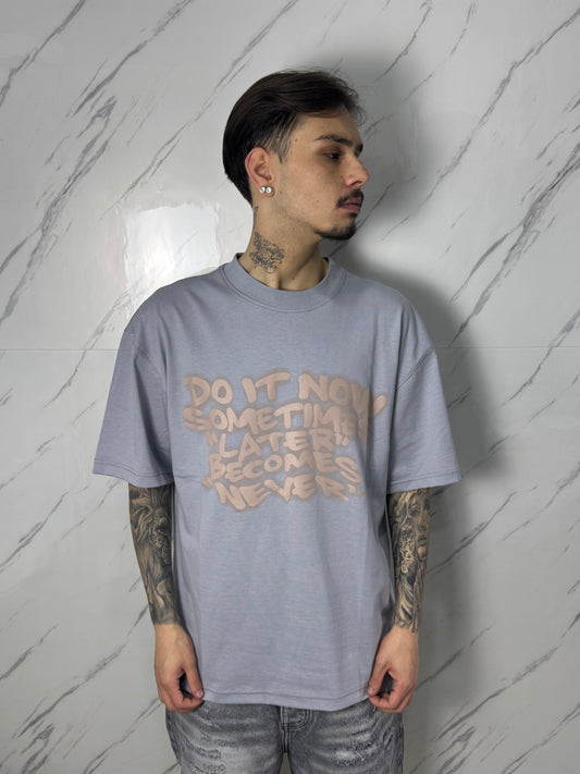 T-SHIRT DO IT NOW