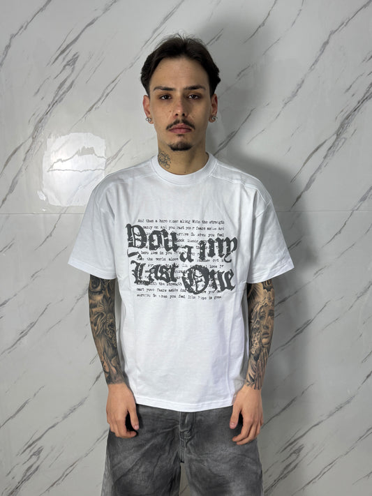T-SHIRT LAST ONE
